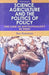 Science,Agriculture&Politics Of Policy by Scoones Ian