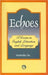 Echoes:Course In Eng.Lit.&Language by Jha Madhulika