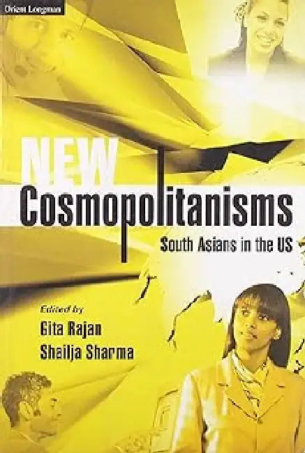 New Cosmopolitanisms (Pul) by Gita Rajan & Sh