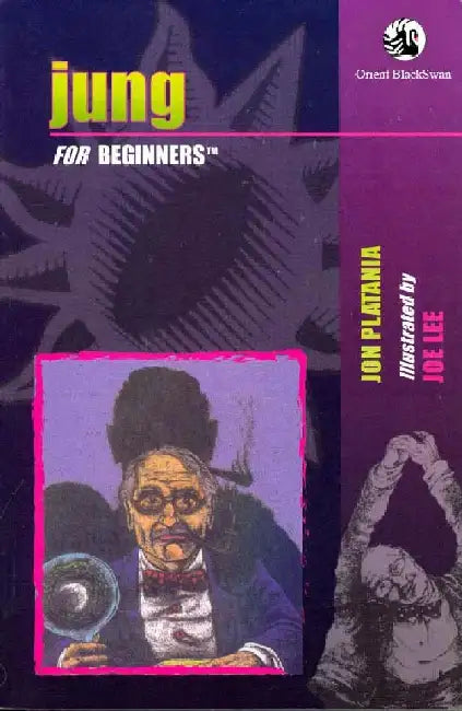 Jung For Beginners by Jon Platania and Illustrated by Joe Lee