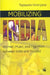 Mobilizing India: Women, Music, and Migration between India and Trinidad by Tejaswini Niranjana