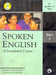 Spoken English: A Foundation Course Part 2 (for speakers of Tamil) by Kamlesh Sadanand and Susheela Punitha