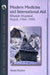 Modern Medicine and International Aid: Khunde Hospital, Nepal, 1966-1998 by Susan Heydon