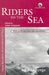 Riders to the Sea by Ashok Sengupta