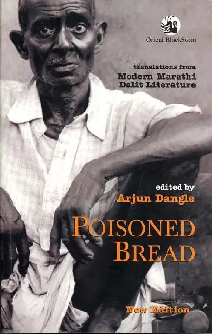 Poisoned Bread by Arjun Dangle (Ed.)