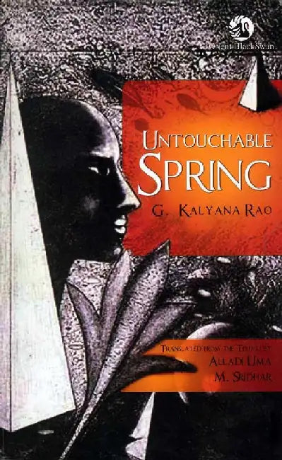 Untouchable Spring by G. Kalyana Rao