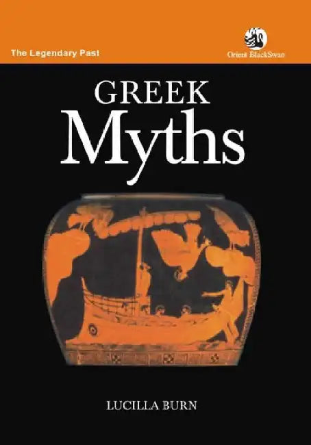 Greek Myths by Lucilla Burn