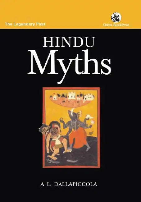 Hindu Myths by A. L. Dallapiccola