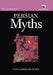 Persian Myths by Vesta Sarkhosh Curtis