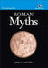 Roman Myths by Jane F. Gardner