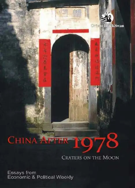 China After 1978: Craters on the Moon by Economic and Political Weekly
