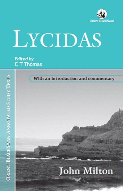 Lycidas by John Milton, Ajanta Paul, C T Thomas(Ed.)