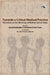Towards a Critical Medical Practice: Reflections on the Dilemmas of Medical Culture Today by Anand Zachariah, R. Srivatsan and Susie Tharu (Eds.)