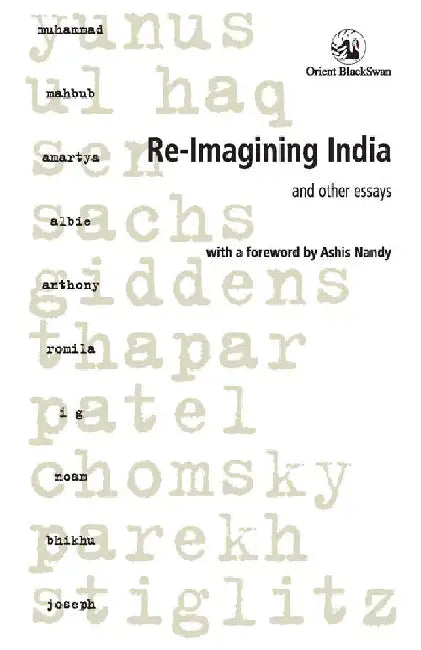 Re-imagining India and Other Essays by Institute of Social Sciences (Ed.)