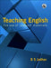 Teaching English: The Use of Support Materials by B S Jadhav