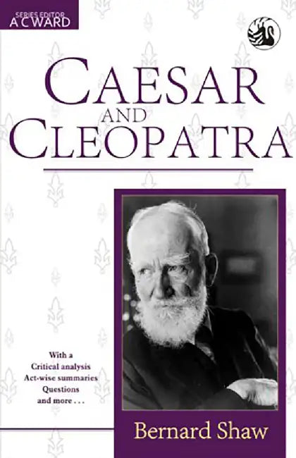 Caesar And Cleopatra by Bernard Shaw