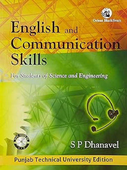 Eng & Comm Skills For Studts Of Sc & Eng by Dhanavel S P
