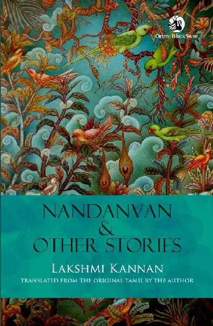Nandanvan & Other Stories by Lakshmi Kannan