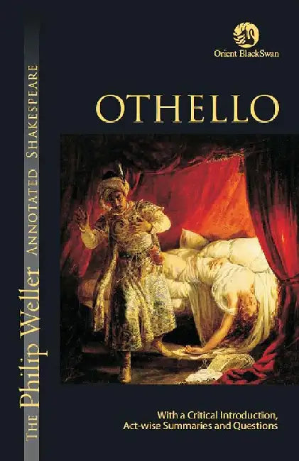 Othello by William Shakespeare (ed. Philip Weller)
