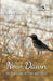 New Dawn: An Anthology Of Prose And Poetry by In-House