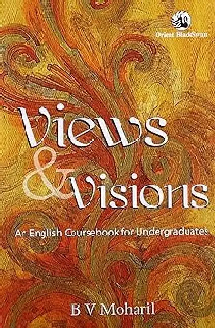 Views And Visions by Moharil B V