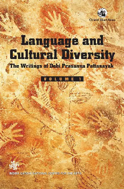 Language and Cultural Diversity: The Writings of Debi Prasanna Pattanayak - Volume 1 by D P Pattanayak