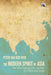 The Modern Spirit of Asia: The Spiritual and the Secular in China and India by Peter van der Veer