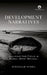 Development Narratives : Walking the Field in Rural West Bengal by Dipankar Sinha