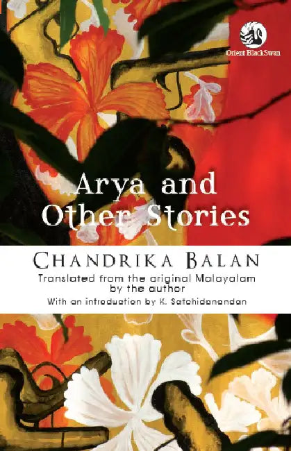 Arya and Other Stories by Chandrika Balan