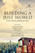Building a Just World : Essays in Honour of Muchkund Dubey by Manoranjan Mohanty,Vinod C. Khanna,Biswajit Dhar (eds.)