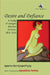 Desire and Defiance: A Study of Bengali Women in Love, 1850-1930 by Aparna Bandyopadhyay
