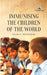 Immunising the Children of the World by Ralph H. Henderson