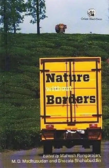 Nature Without Borders by Rangarajan Et Al
