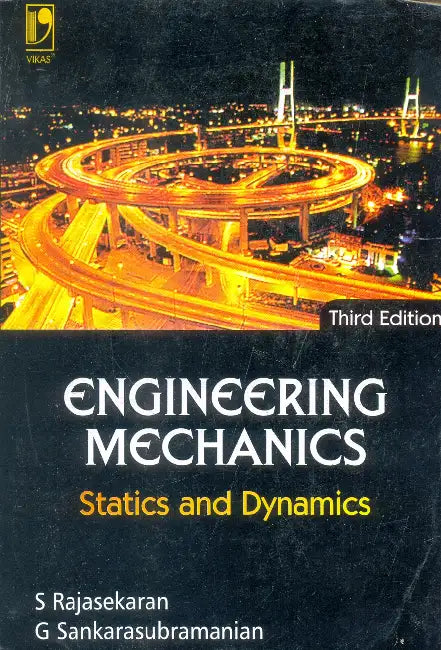 Engineering Mechanics Statics And Dynamics by S Rajasekaran