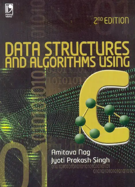Data Structures And Algorithms Using C by Jyoti Prakash Singh