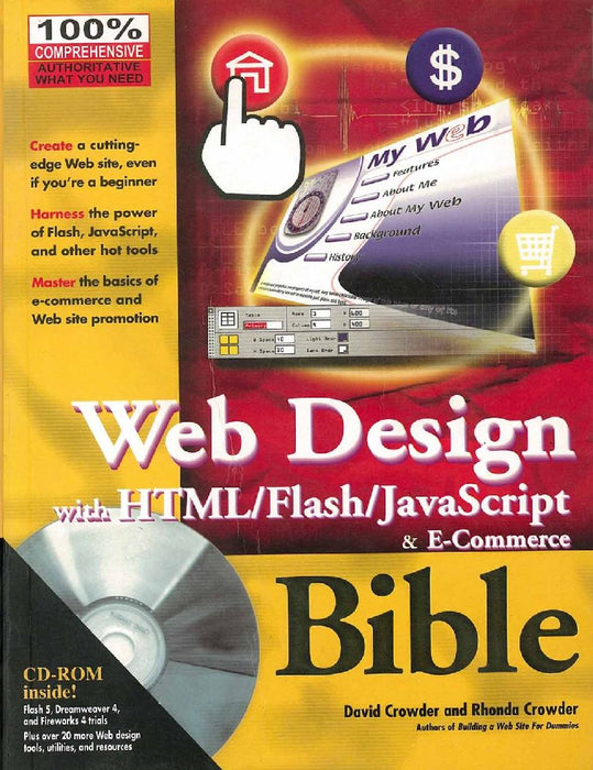 Web Design With Html Flash Javascript & E- Commerce Bible  by David Crowder