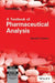 A Textbook of Pharmaceutical Analysis, 3e by Connors K.A