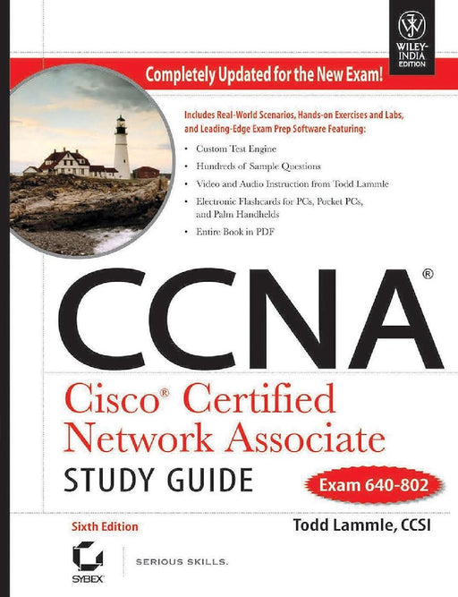 Ccna: Cisco Certified Network Associate Study Guide Exam 640-802  by Todd Lammle