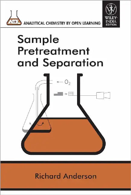 Sample Pretreatment And Separation by Richard Anderson