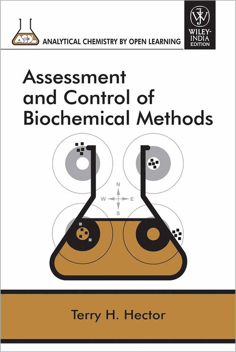 Assessment And Control Of Biochemical Methods