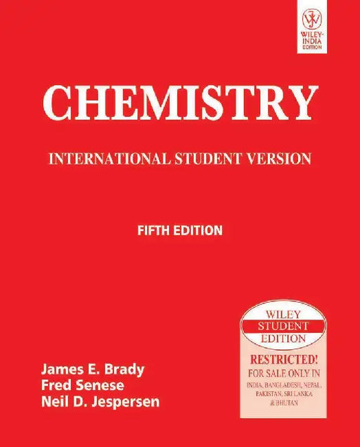 Chemistry, 5ed, ISV by James E. Brady, Fred Senese, Neil D. Jespersen