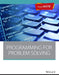 Programming for Problem Solving, as per AICTE by Wiley Editorial