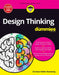 Design Thinking For Dummies by Christian Muller-Roterberg