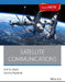 Satellite Communications, As per AICTE by Anil K. Maini, Varsha Agrawal