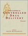 Encyclopedia Of Controlled Drug Delivery  (Vol. 2) by Edith Mathiowitz