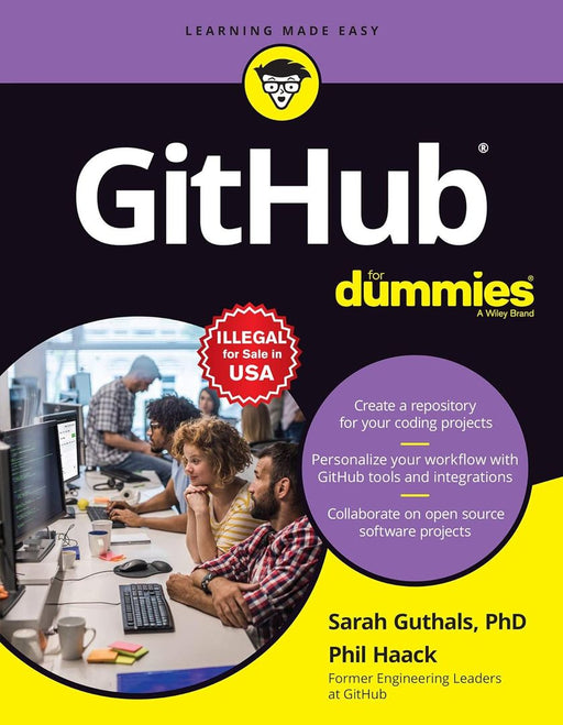 GitHub For Dummies by Sarah Guthals, Phil Haack