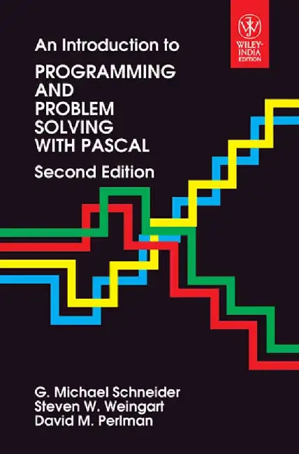 An Introduction To Programming And Problem Solving With Pascal 2E by Schneider G.M