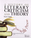 A History Of Literary Criticism And Theory by M.A.R. Habib