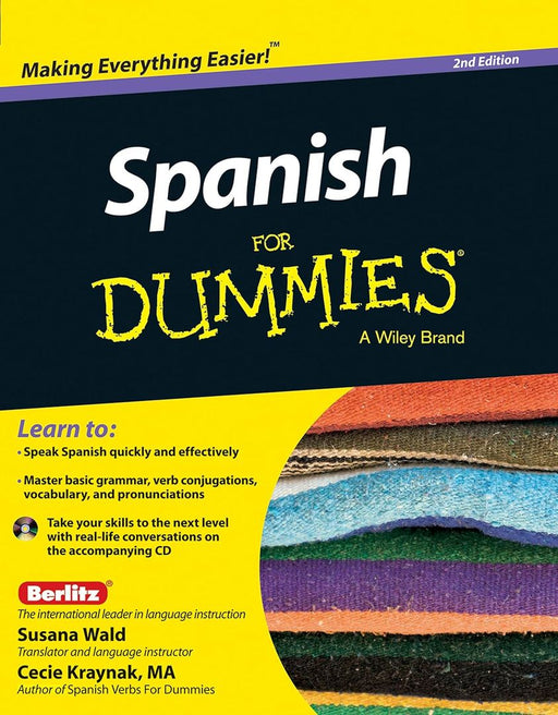 Spanish for Dummies, 2ed by Susana Wald, Cecie Kraynak
