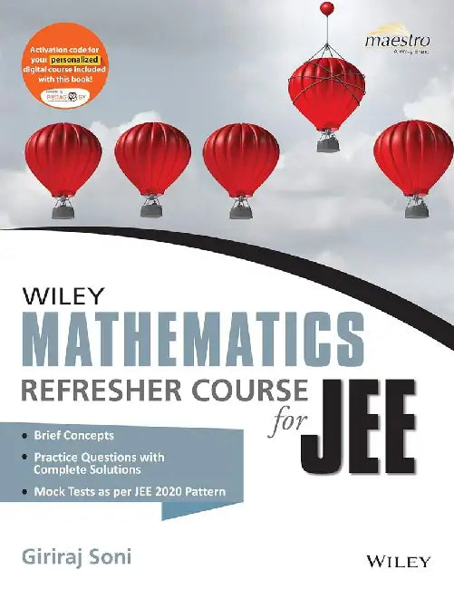 Wiley's Mathematics Refresher Course for JEE by Giriraj Soni